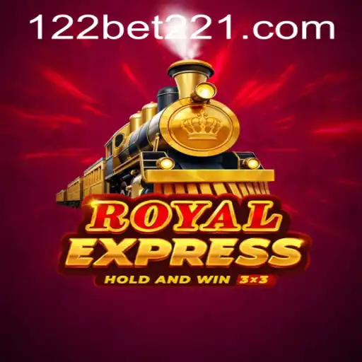 Exploring the World of Royal Express and 122bet PH Login