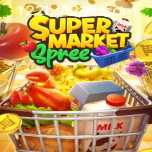 Exploring SupermarketSpree: A Thrilling Adventure with 122bet PH Login